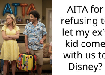 Mom Gets Branded ‘Selfish’ And ‘Petty’ For Refusing To Take Ex-Husband’s Affair Child Alongside Her Son To Disneyland