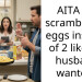 Husband Screamed At Me For Using Four Eggs For Breakfast Instead Of Two