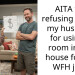 Husband Wants A Share Of His Wife’s Income From Working From Home Because She Uses A Room In “His” House As An Office