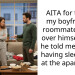 Girlfriend Thinks Her BF’s Roommate Is Rude For Asking Her To Pay Rent Since She “Sleeps Over” At Their Apartment 5 Times A Week