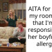 AITA for telling my roommate that I’m not responsible for her boyfriend’s allergies.