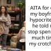 AITA for calling my boyfriend a hypocrite when he told me to stop spending so much time on my crotcheting?