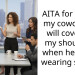 AITA for telling my coworker I will cover up my shoulders when he starts wearing shoes?