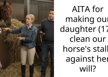 AITA for making our daughter (17f) clean our horse’s stalls against her will?