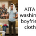 AITA for washing my boyfriend’s clothes?