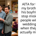 AITA for telling my brother and his boyfriend to stop misleading people with their wedding rings when they’re not actually married ?