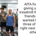 AITA for not giving up my treadmill for three friends who wanted to use three of them right next to each other
