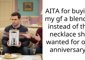 AITA for buying my gf a blender instead of the necklace she wanted for our anniversary?