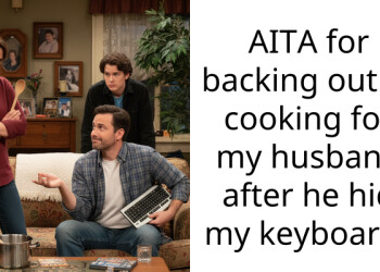AITA for backing out of cooking for my husband after he hid my keyboard?