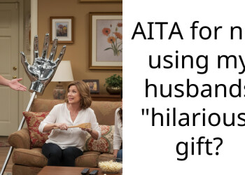 AITA for not using my husbands “hilarious” gift?