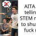 AITA for telling a STEM major to shut the f**k up?