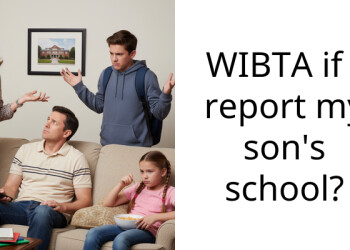 WIBTA if I report my son’s school?