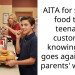 AITA for selling food to a teenage customer knowing this goes against his parents’ wishes?
