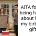 AITA for not being honest about liking my birthday gift?
