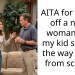 AITA for telling off a nude woman that my kid saw on the way home from school?