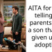 AITA for never telling my parents I had a son that was given up for adoption?