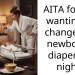 Wife refuses to change nighttime diapers because she is b***stfeeding and I am going back to work