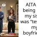 AITA for being mad my sister was “testing” my boyfriend?