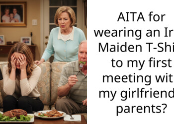 AITA for wearing an Iron Maiden T-Shirt to my first meeting with my girlfriend’s parents?