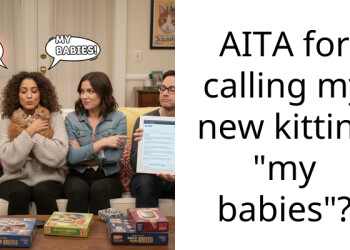 Cat Dad Asks If It’s Wrong To Call His New Kittens “My Babies”