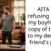 AITA for refusing to give my boyfriend a copy of the key to my deceased friend’s place?