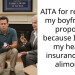 AITA for rejecting my boyfriend’s proposal because I’d lose my health insurance and alimony?