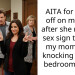 My wife put a crude sign on our bedroom door to stop my grieving mother from knocking