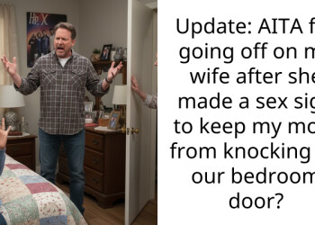 My Mom Tried To Sabotage My Marriage Because She Is Jealous Of My Wife