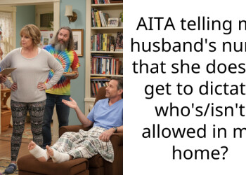 My husband’s nurse is treating me like a guest in my own home and he’s taking her side
