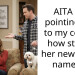 AITA for pointing out to my cousin how stupid her new dog’s name is?