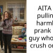 AITA for pulling a harmless prank on a guy who has a crush on me?