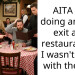 AITA for doing an Irish exit at a restaurant so I wasn’t stuck with the bill?