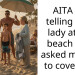 AITA for telling off a lady at the beach who asked my son to cover up?