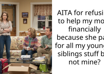 AITA for refusing to help my mom financially because she paid for all my younger siblings stuff but not mine?