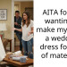AITA for not wanting to make my friend a wedding dress for cost of materials?