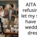 AITA for refusing to let my sister have my wedding dress?