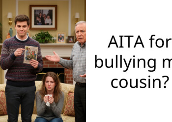 AITA for bullying my cousin?