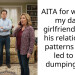 AITA for warning my dad’s girlfriend about his relationship patterns which led to her dumping him?