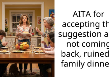AITA for accepting the suggestion and not coming back, ruined a family dinner?