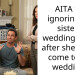 AITA for ignoring my sister’s wedding invite after she didn’t come to my wedding?