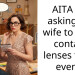 I Told My Wife To Wear Contacts Instead Of Gla*ses And Now She Wont Speak To Me