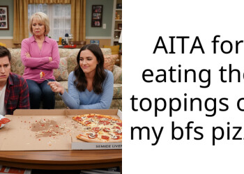 Girl Eats The Toppings From A Leftover Pizza, Wonders Why Her BF Is Upset