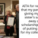 My parents are giving my late sister’s savings to a stranger instead of my college fund