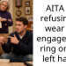 AITA for refusing to wear my engagement ring on the left hand?