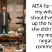 My Wife Wants To Ban My Mom For Criticizing Our Filthy House But I Think She Is Overreacting