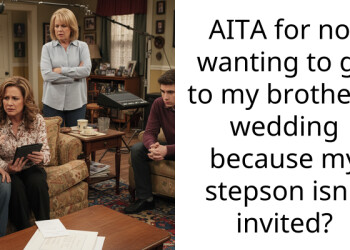 AITA for not wanting to go to my brother’s wedding because my stepson isn’t invited?