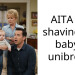 AITA for shaving my baby’s unibrow?