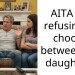 AITA for refusing to choose between my daughters
