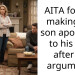 AITA for not making my son apologize to his MIL after an argument?
