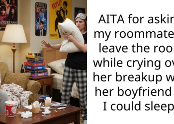 College Student Asks Roommate To Go Cry Somewhere Else So She Can Sleep